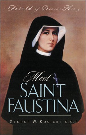 Imagen de archivo de Meet Saint Faustina: Herald of Divine Mercy a la venta por Ergodebooks