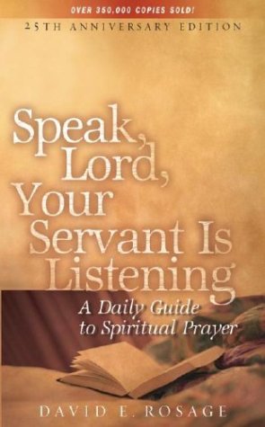 Beispielbild fr Speak, Lord, Your Servant Is Listening: A Daily Guide to Scriptural Prayer zum Verkauf von Gulf Coast Books