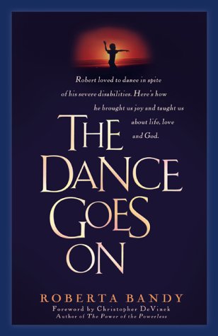 Beispielbild fr The Dance Goes on zum Verkauf von Front Cover Books