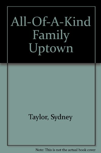 9781569561065: All-Of-A-Kind Family Uptown