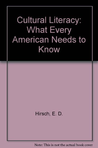 9781569562192: Cultural Literacy: What Every American Needs to Know