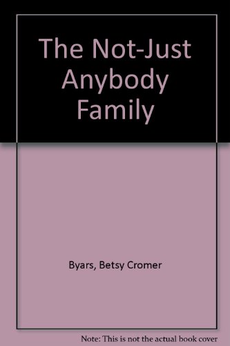 9781569563809: The Not-Just Anybody Family