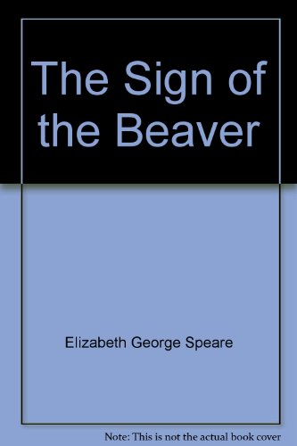 Stock image for The Sign of the Beaver for sale by ThriftBooks-Atlanta