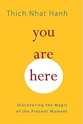 9781569570425: You Are Here [Paperback] [Dec 08, 2016] Hanh, Thich Nhat