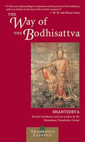 Beispielbild fr The Way of the Bodhisattva: A Translation of the Bodhicharyavatara zum Verkauf von ThriftBooks-Dallas