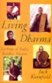 9781569571330: Shambala Living Dharma:Teachings Of Twelve Buddhist Masters [Paperback] [Jan 01, 1996] Jack Kornfield