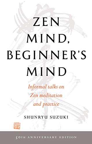 Stock image for Zen Mind, BeginnerS Mind ( 50Th Anniversary Edition) for sale by dsmbooks