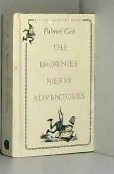 9781569579015: The Brownies' Merry Adventures