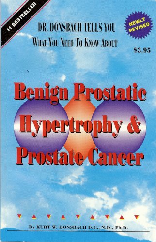 Imagen de archivo de Benign Prostatic Hypertrophy and Prostate Cancer a la venta por Better World Books