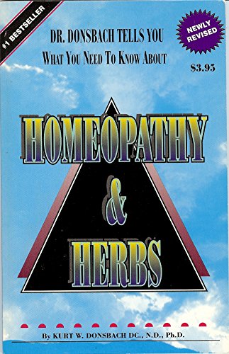 Imagen de archivo de Homeopathy and Herbs (Dr. Donsbach Tells You) a la venta por ThriftBooks-Atlanta