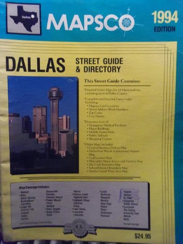 Imagen de archivo de Mapsco Dallas 1994: A routing and delivery system for metropolitan Dallas : including Lewisville, McKinney, Plano and Rockwall a la venta por Half Price Books Inc.