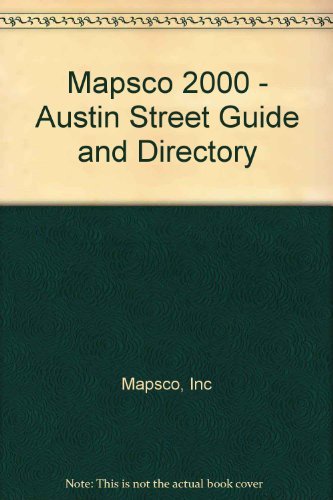 Imagen de archivo de Mapsco 2000 - Austin Street Guide and Directory a la venta por HPB-Emerald