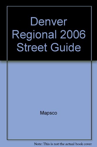 9781569662977: Denver Regional 2006 Street Guide