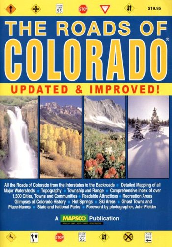 Stock image for The Roads of Colorado: Updated & Improved! for sale by Xochi's Bookstore & Gallery