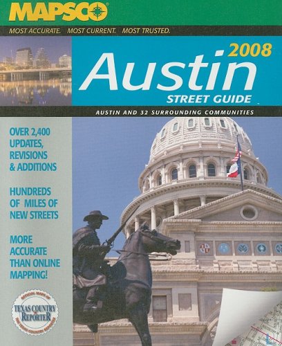 Stock image for MAPSCO Austin Street Guide: Austin and 32 Surrounding Communities (MAPSCO Street Guide) for sale by Half Price Books Inc.