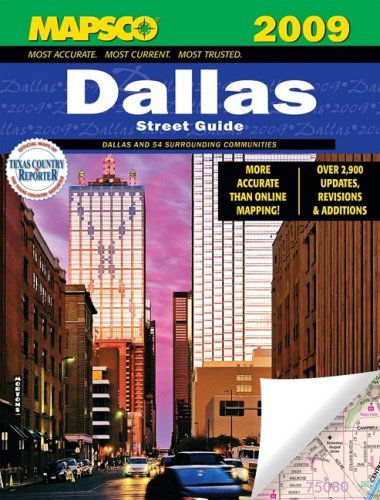 9781569664537: Mapsco 2009 Dallas Street Guide: Dallas and 54 Surrounding Communities (MAPSCO STREET GUIDE)