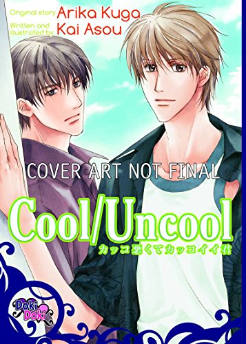 9781569700839: Cool/Uncool (Yaoi): Yaoi Manga (Doki Doki)