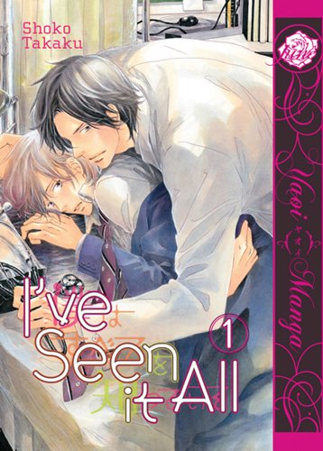 9781569702789: I've Seen It All Volume 1 (Yaoi)