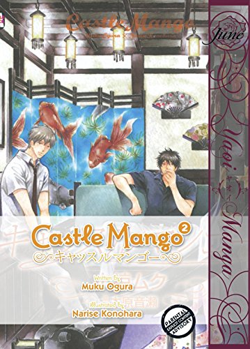 Beispielbild fr Castle Mango Volume 2 (Yaoi Manga) zum Verkauf von GoldenWavesOfBooks