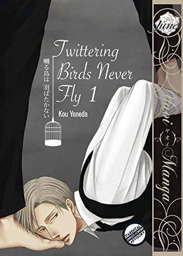Beispielbild fr TWITTERING BIRDS NEVER FLY GN VOL 01 (Yaoi Manga) zum Verkauf von WorldofBooks