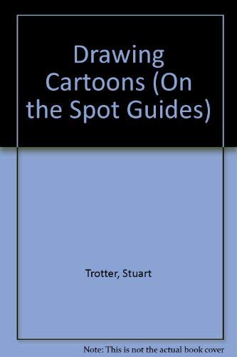 Beispielbild fr Drawing Cartoons (On the Spot Guides) zum Verkauf von MusicMagpie