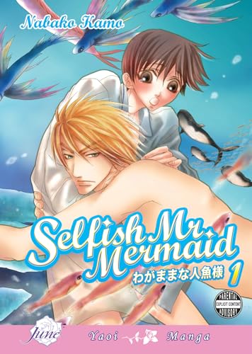 9781569707272: Selfish Mr. Mermaid (Yaoi) (SELFISH MR MERMAID GN)