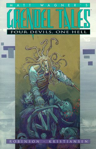 Stock image for Matt Wagner's Grendel Tales: Four Devils, One Hell for sale by SecondSale