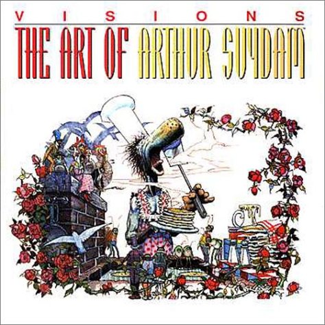 Beispielbild fr Visions: The Art of Arthur Suydam zum Verkauf von Daedalus Books