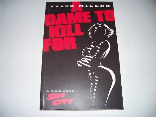 Imagen de archivo de A Dame to Kill for (Sin City) a la venta por Open Books