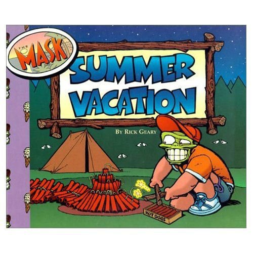 The Mask Summer Vacation (9781569711026) by Geary, Rick