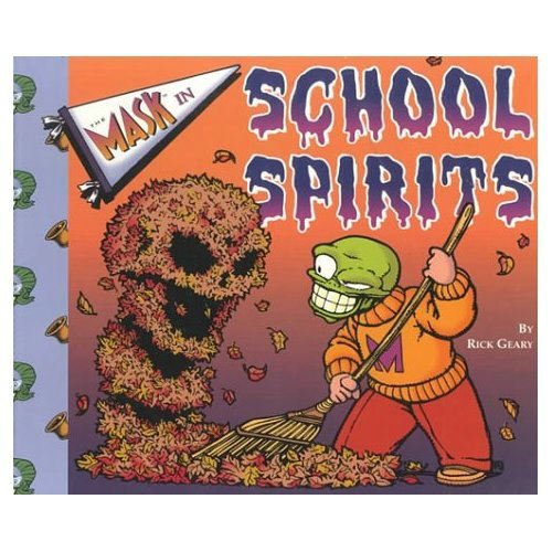 9781569711217: The Mask: School Spirits