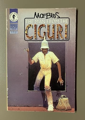 9781569711354: The Man from the Ciguri