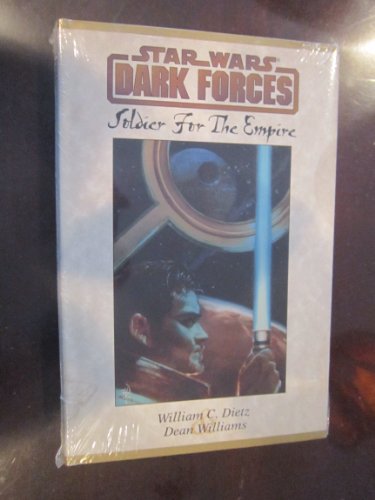 Beispielbild fr Star Wars: Dark Forces: Soldier for the Empire GSA zum Verkauf von Patrico Books