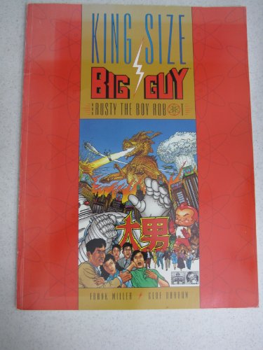 9781569711910: Big Guy & Rusty the Boy Robot (King Size B&W) (Big Guy & Rusty the Boy Robot)
