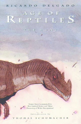 9781569711996: Age of Reptiles: The Hunt