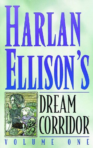 9781569712108: Harlan Ellison's Dream Corridor