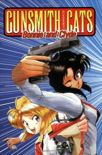 Stock image for Gunsmith Cats: Bonnie & Clyde for sale by HPB-Diamond