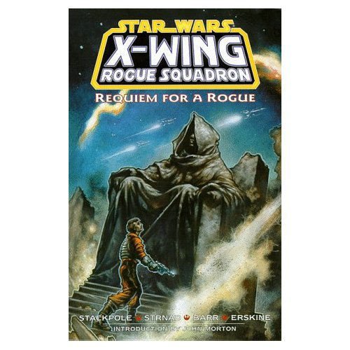 Beispielbild fr Requiem for a Rogue (Star Wars: X-Wing Rogue Squadron, Volume 5) zum Verkauf von Sugarhouse Book Works, LLC