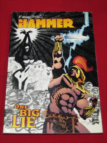 Hammer: One Big Lie (9781569713402) by Jones, Kelley; Lewis, Dana; Smith, Toren