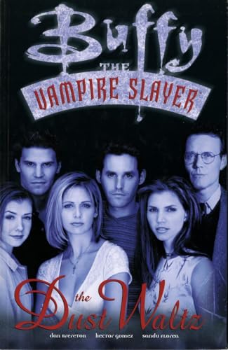 9781569713426: Buffy the Vampire Slayer: The Dust Waltz