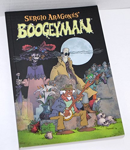 Boogeyman (9781569713747) by Aragones, Sergio; Evanier, Mark; Evanier,Mark