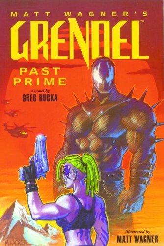 Stock image for Grendel: Past Prime for sale by SecondSale