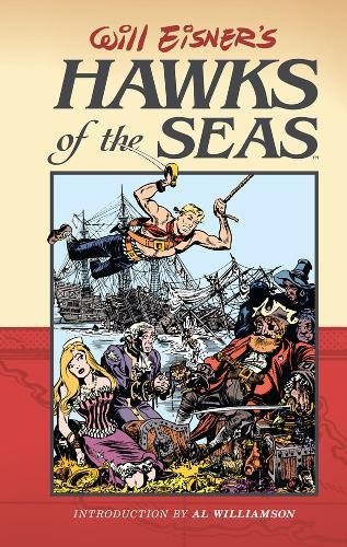 9781569714270: Hawks of the Sea (Will Eisner Library)