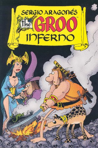 Groo: Inferno (9781569714300) by Aragones, Sergio; Evanier, Mark