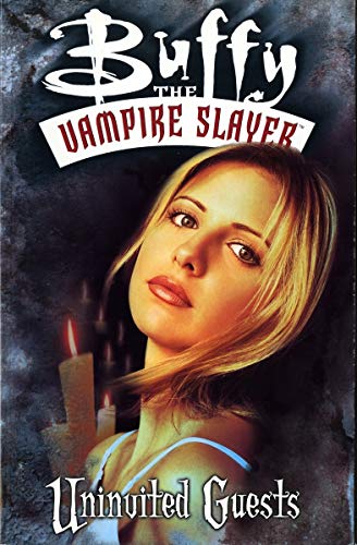 9781569714362: Buffy the Vampire Slayer: Uninvited Guests