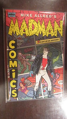 Stock image for Madman Comics, Volume 3: The Exit of Doctor Boiffard (Collects Issues 11-15) (v. 3) for sale by Ergodebooks