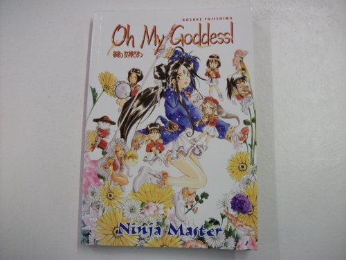 Imagen de archivo de Ninja Master : Oh My Goddess a la venta por Wally's Books
