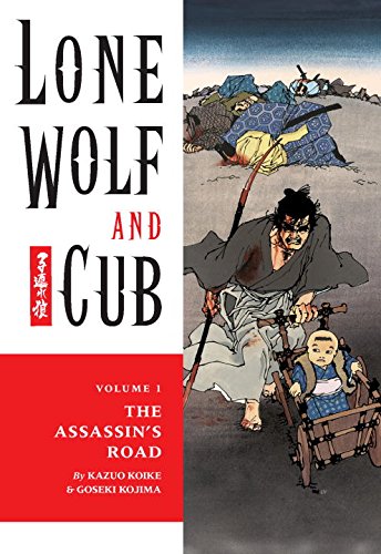 9781569715024: Lone Wolf and Cub Volume 1: The Assassin's Road