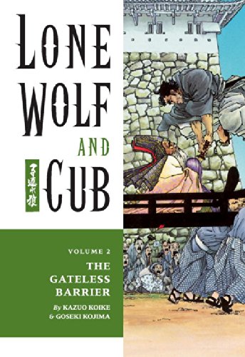 Beispielbild fr Lone Wolf and Cub Volume 2: The Gateless Barrier zum Verkauf von WorldofBooks