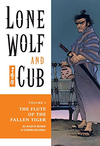 Beispielbild fr Lone Wolf and Cub, Vol. 3: The Flute of the Fallen Tiger zum Verkauf von BooksRun